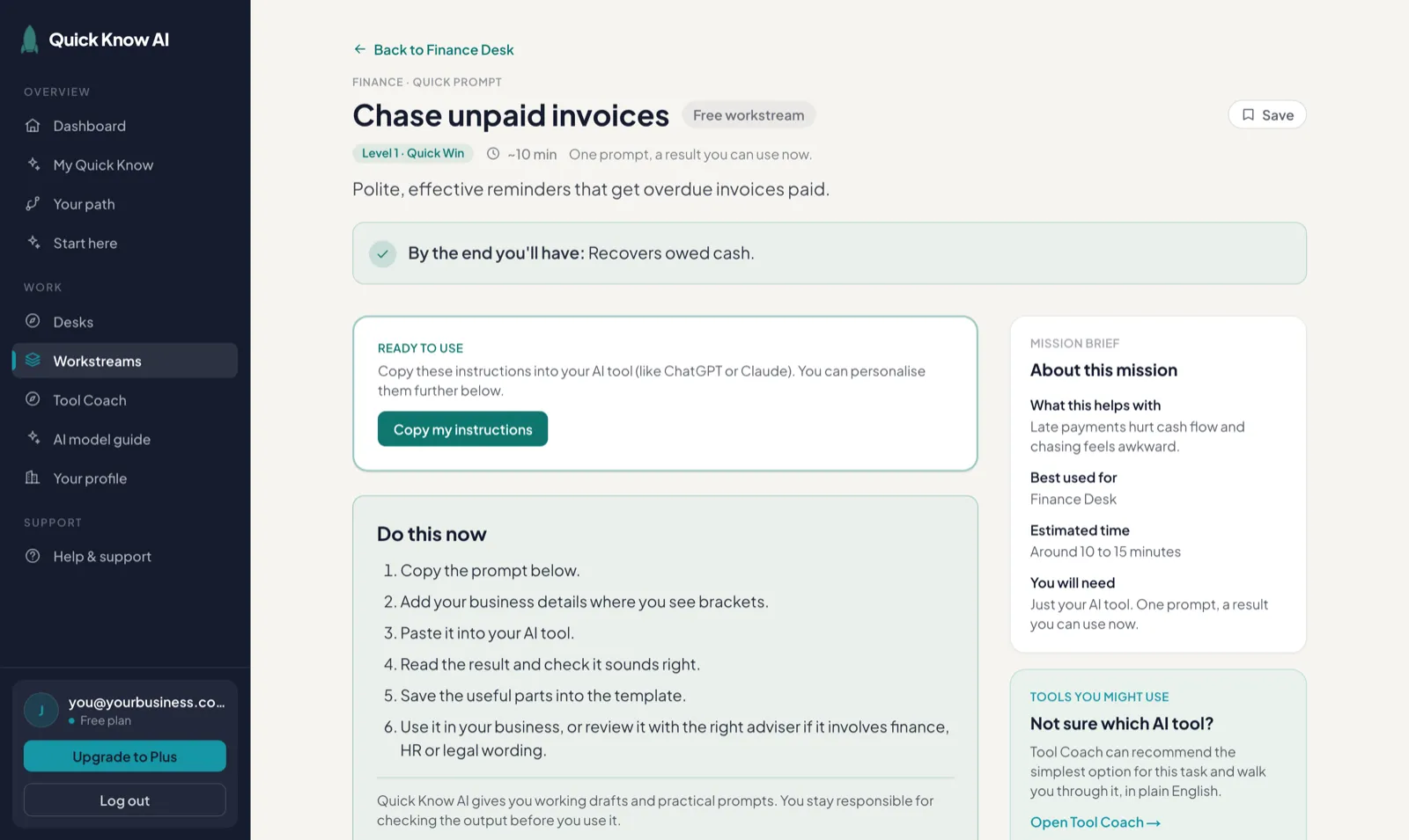Actual Quick Know screen: the Chase unpaid invoices guided workflow with the Copy my instructions action